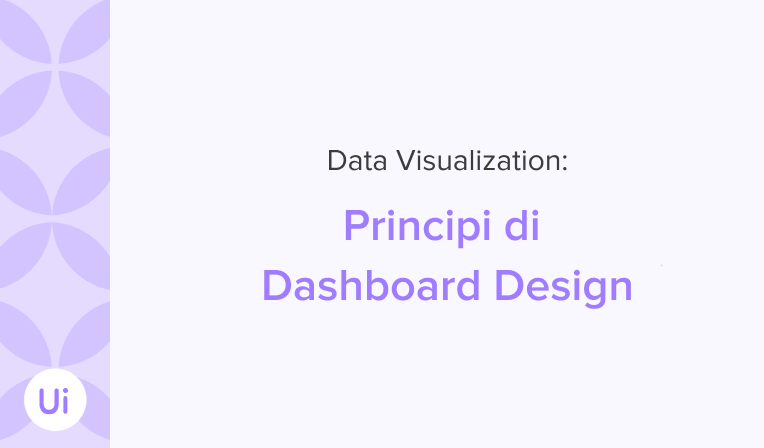 Principi Dashboard Design