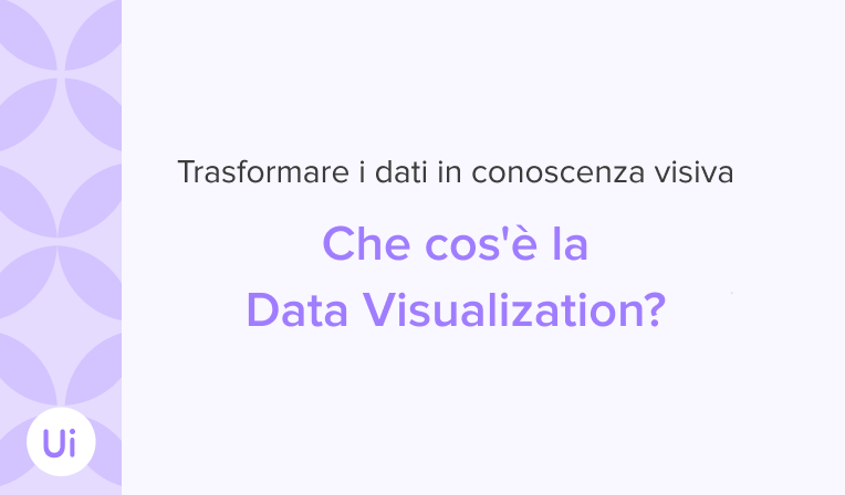 Che cos'è la Data Visualization
