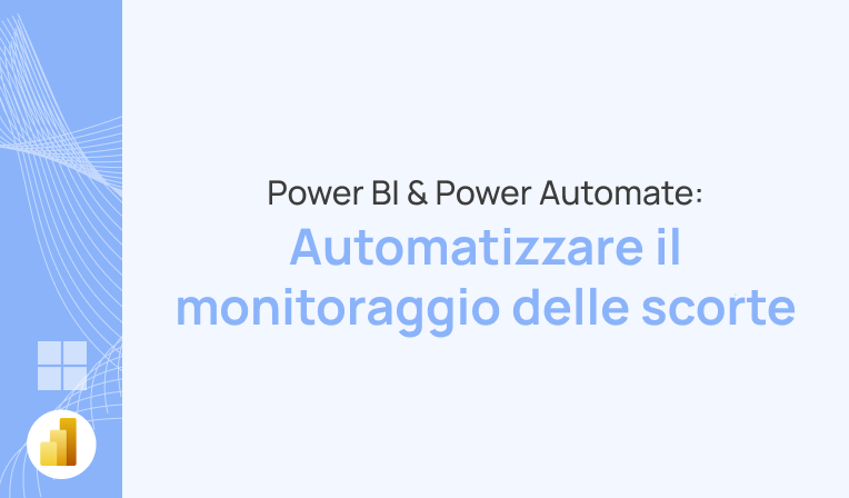 cover articolo monitoraggio scorte con power bi e power automate